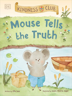 cover image of Kindness Club Mouse Tells the Truth